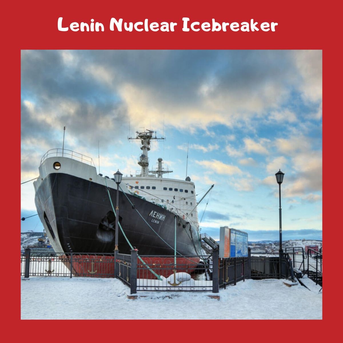 Kegiatan Seru di Murmansk Rusia saat Liburan Musim Dingin - Lenin Nuclear Icebreaker