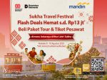 Sukha Mandiri Travel Festival, Beli Tour & Tiket Hemat Hingga 13 Juta!