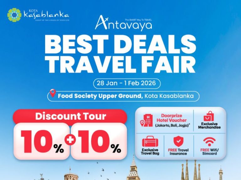 Diskon Paket Tour 10% + 10% Hanya di Antavaya Best Deals Travel Fair