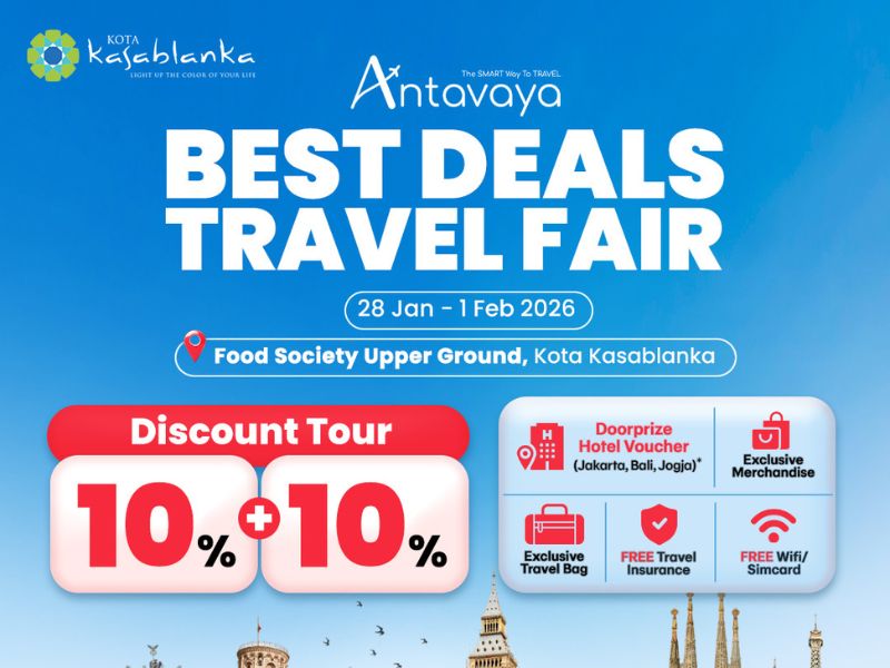 Diskon Paket Tour 10% + 10% Hanya di Antavaya Best Deals Travel Fair