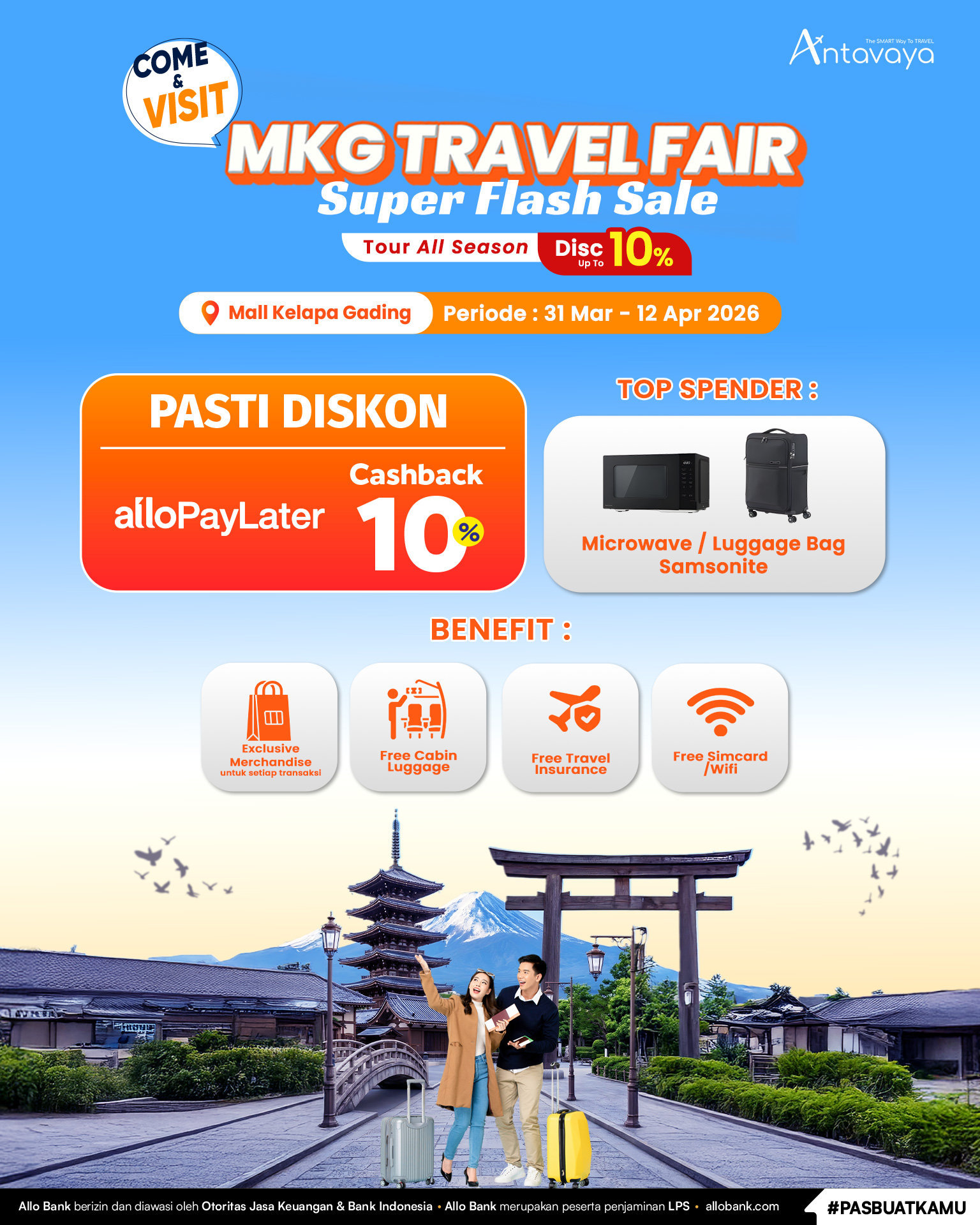 Raih Liburan Impian di MKG Travel Fair Antavaya 2026 - Dapatkan Diskon Hingga 10 Persen
